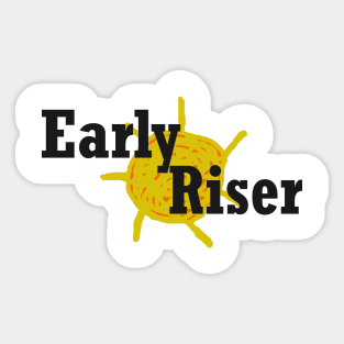 Early Riser Sticker